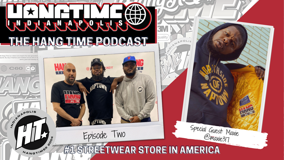 The Hang Time Podcast: Episode 2