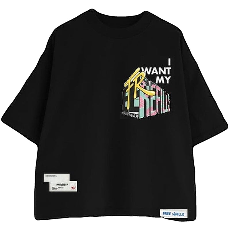 Free Refills I Want My Tee – Black